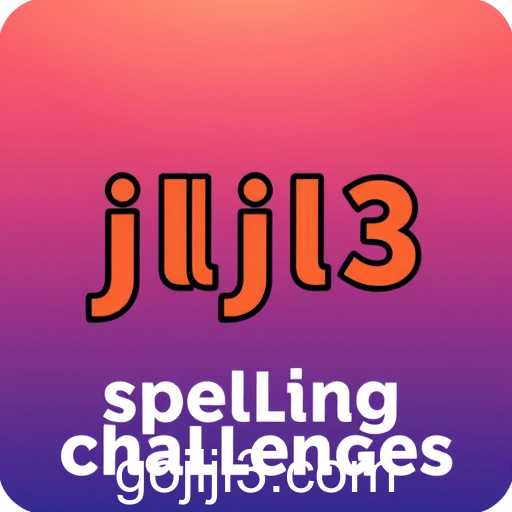 Spelling Challenges